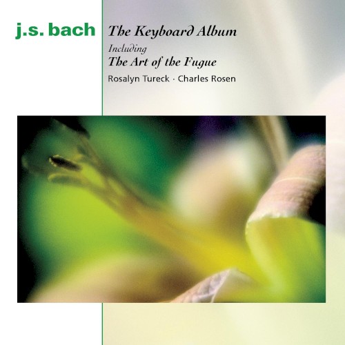 The Keyboard Album Including The Art Of The Fugue