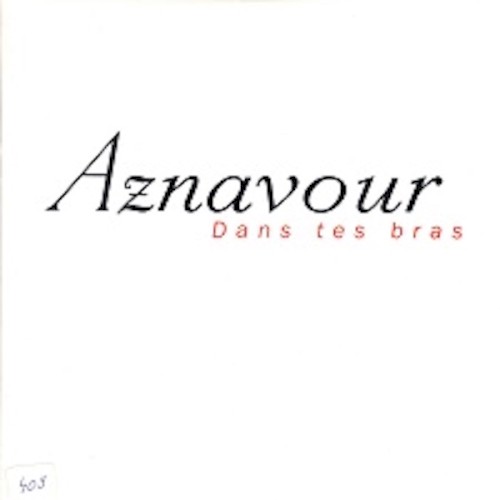 Dans tes bras