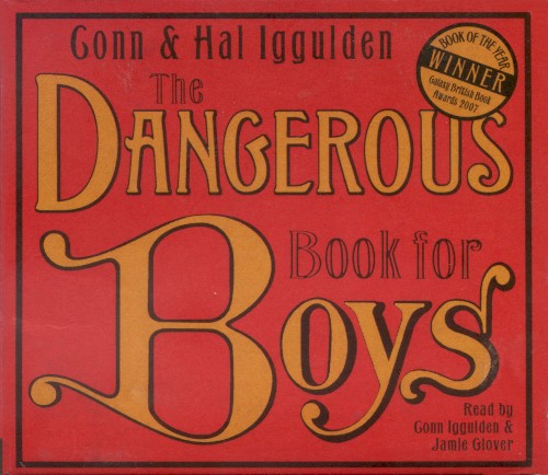 The Dangerous Book for Boys