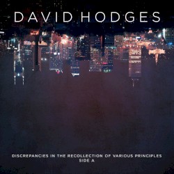 Discrepancies in the Recollection of Various Principles / Side A