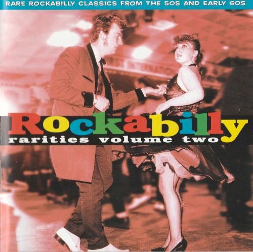 Rockabilly Rarities, Volume 2