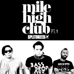 Mile High Club, Pt. 1