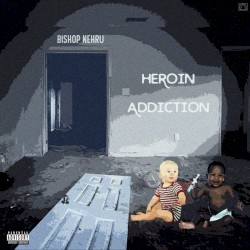 Heroin Addiction