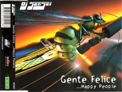 Gente felice (... Happy People)