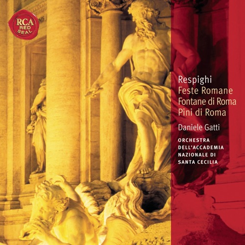 Feste Romane / Fontane di Roma / Pini di Roma