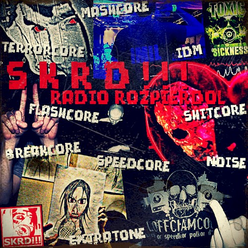 SKRD!!! Radio Rozpierdol on Toxic Sickness