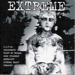 Extreme Jenseitshymnen 5
