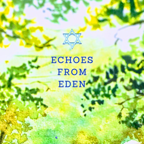 Echoes from Eden