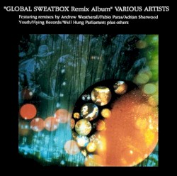 Global Sweatbox Remix Album