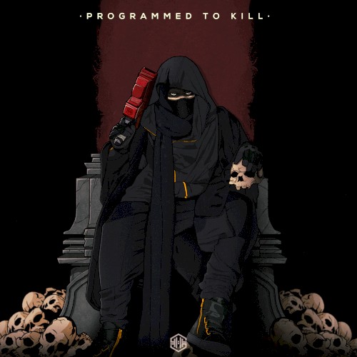 Programmed to Kill