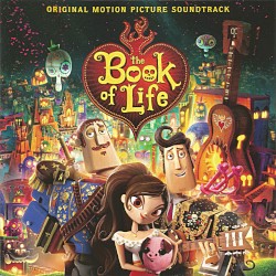 The Book of Life: Original Motion Picture Soundtrack