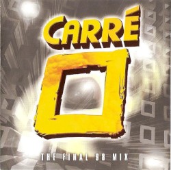 Carré The Final 98 Mix