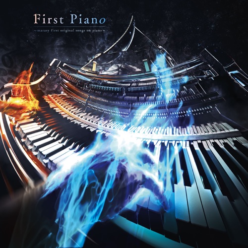First Piano ~marasy first original songs on piano~