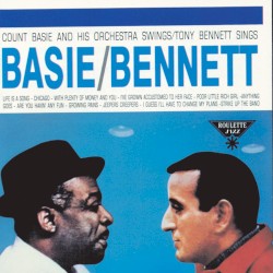 Count Basie and His Orchestra Swings / Tony Bennett Sings