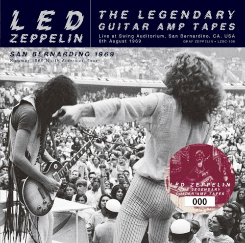The Legendary Guitar Amp Tapes: San Bernardino 1969