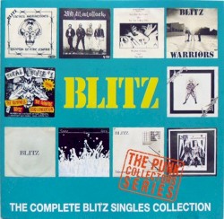 The Complete Blitz Singles Collection