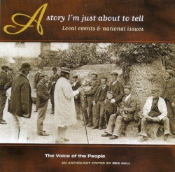 The Voice of the People, Volume 8: A Story I'm Just About to Tell