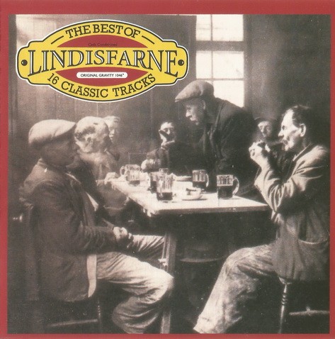 The Best of Lindisfarne:16 Classic Tracks