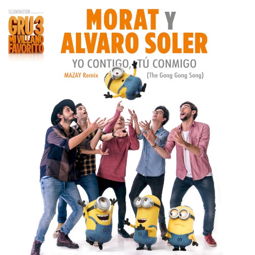 Yo contigo, tú conmigo (The Gong Gong Song) (Mazay remix)