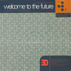 Welcome to the Future 4