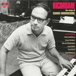Ricordare: The Songs of Ennio Morricone