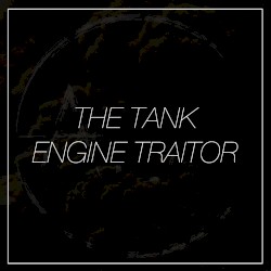 The Tank Engine Traitor