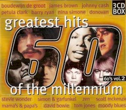 Greatest Hits of the Millennium: 60’s, Vol. 2