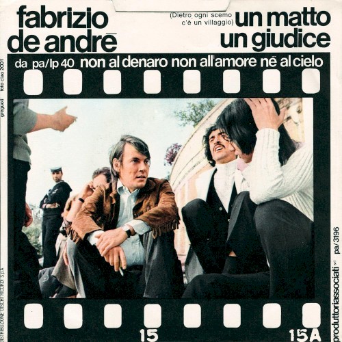 Un matto (Dietro ogni scemo c’è un villaggio) / Un giudice