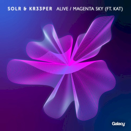 Alive / Magenta Sky