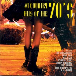#1 Country Hits of the 70’s