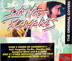 Dance Remakes: The Original Covers
