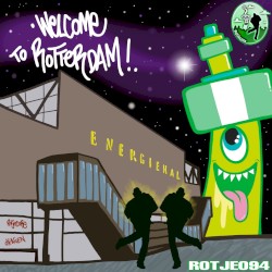 Welcome To Rotterdam!