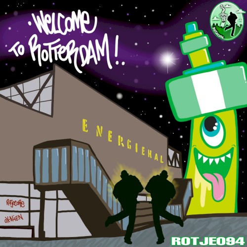 Welcome To Rotterdam!