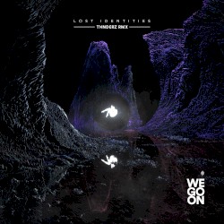 We Go on (THNDERZ rmx)