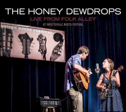 Live From Folk Alley: At Fayetteville Roots Festival