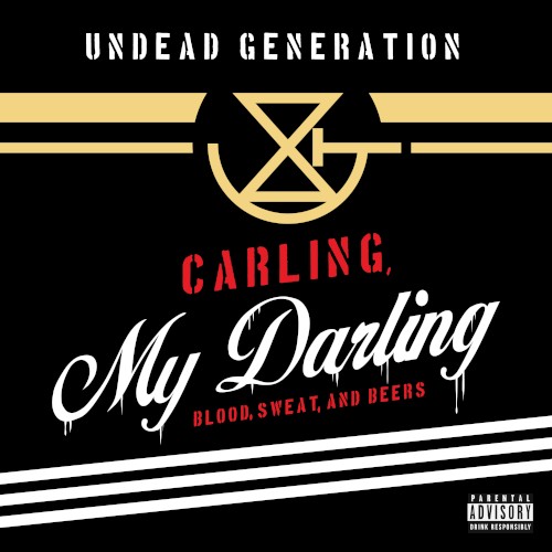 Carling, My Darling: Blood, Sweat, and Beers