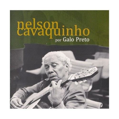 Nelson Cavaquinho por Galo Preto
