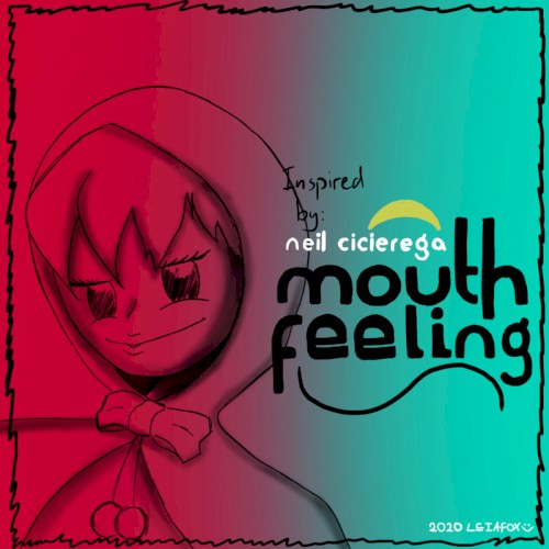 Mouth Feelings