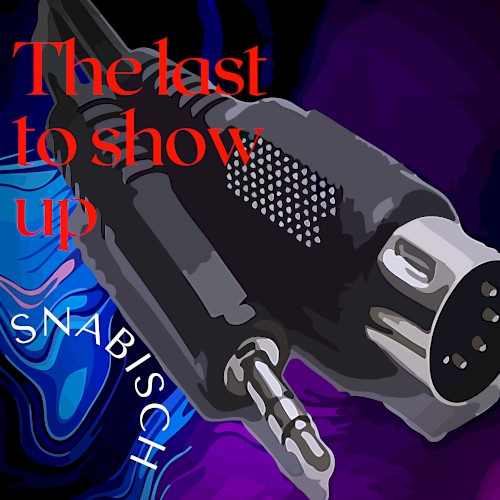 The Last to Show Up