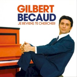 Je reviens te chercher