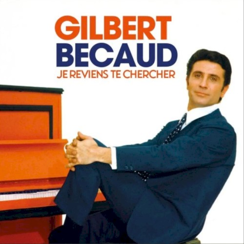 Je reviens te chercher