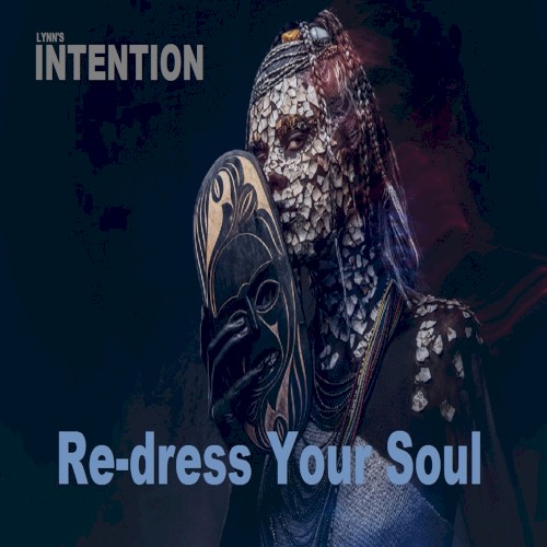 Re-dress Your Soul
