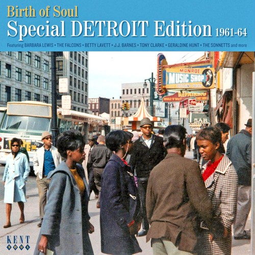 Birth of Soul: Special Detroit Edition 1961-64