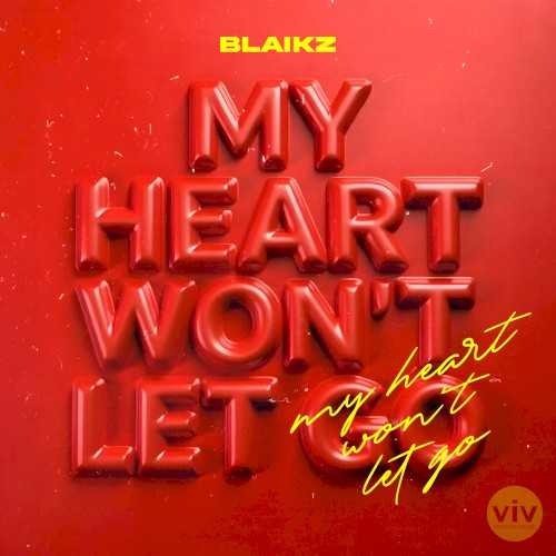 My Heart Won’t Let Go