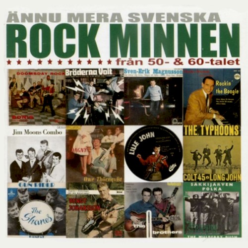 Ännu mera svenska rockminnen från 50- & 60-talet