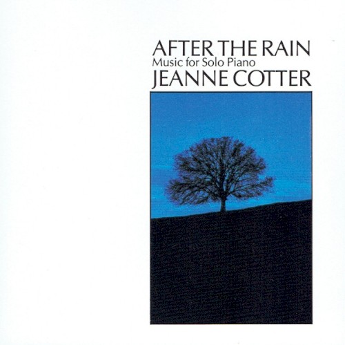 After The Rain (Music For Solo Piano)