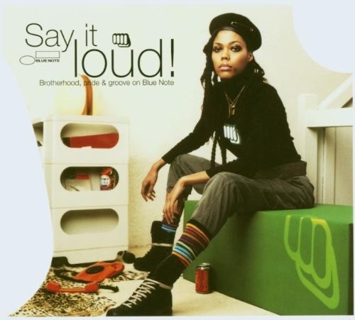 Say It Loud! Brotherhood, Pride & Groove on Blue Note