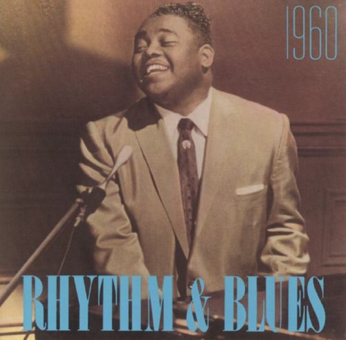 Rhythm & Blues: 1960