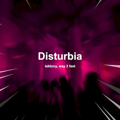 Disturbia (Techno)