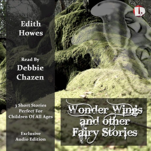 Wonderwings and Other Fairy Stories